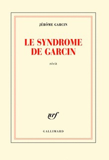 LE SYNDROME DE GARCIN