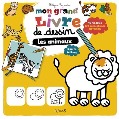 MON GRAND LIVRE DE DESSIN - LES ANIMAUX