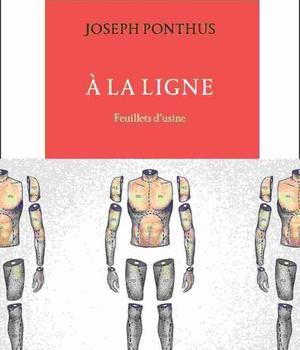 A LA LIGNE - FEUILLETS D'USINE