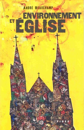 ENVIRONNEMENT ET EGLISE LE TEMPS DE L'ENGAGEMENT