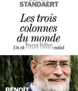 LES TROIS COLONNES DU MONDE - UN CHEMIN VERS L'ESSENTIEL
