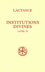 SC 337 INSTITUTIONS DIVINES - LIVRE 2