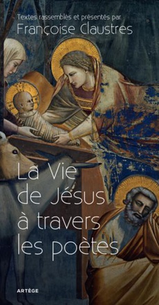 LA VIE DE JESUS A TRAVERS LES POETES