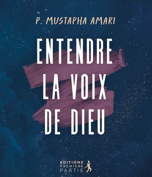 ENTENDRE LA VOIX DE DIEU