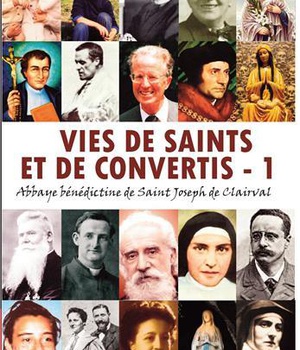 VIES DE SAINTS ET DE CONVERTIS, TOME 1 - L337