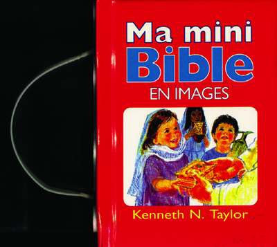 MA MINI BIBLE EN IMAGES 1E EDITION