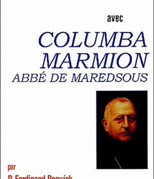PRIER 15 JOURS AVEC COLUMBA MARION - ABBE DE MAREDSOUS