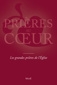 LES GRANDES PRIERES DE L'EGLISE