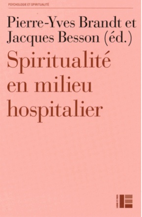 SPIRITUALITE EN MILIEU HOSPITALIER