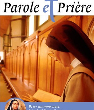 PAROLE ET PRIERE N 123 SEPTEMBRE 2020 - BIENHEUREUSE MARIE-CELESTE CROSTAROSA