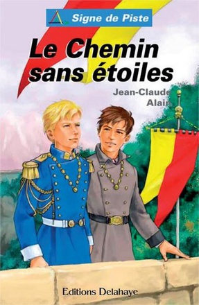 LE CHEMIN SANS ETOILES - SIGNE DE PISTE