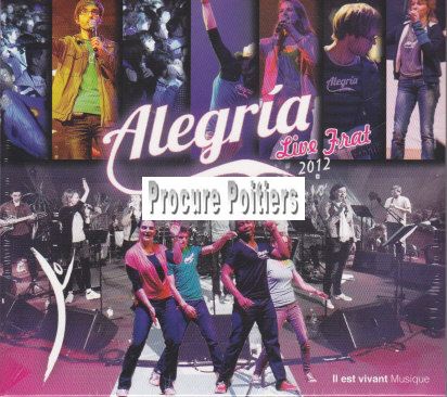 CD ALEGRIA LIVE FRAT 2012 - LOUANGE ET POP LOUANGE