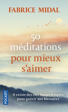 50 MEDITATIONS POUR MIEUX S'AIMER