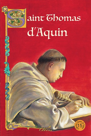 SAINT THOMAS D'AQUIN (CHEMINS DE LUMIERE N 15) NOUVELLE EDITION