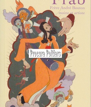 FRAB - FRERE ANDRE BOUTON MOINE ET ARTISTE