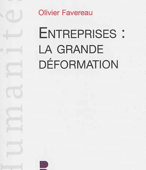 L ENTREPRISE LA GRANDE DEFORMATION