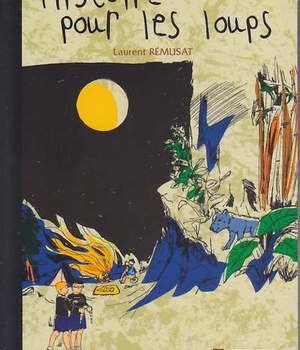 HISTOIRE POUR LES LOUPS