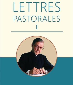 LETTRES PASTORALES I