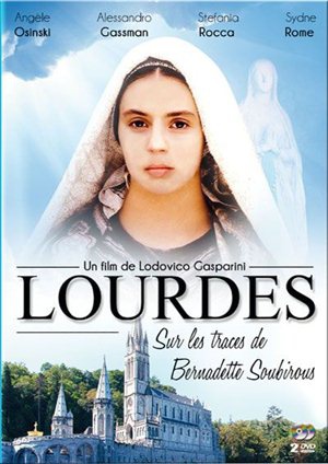 LOURDES : SUR LES TRACES DE BERNADETTE SOUBIROUS