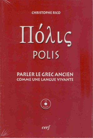 POLIS - PARLER LE GREC ANCIEN + CD
