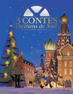 3 CONTES CHRETIENS DE NOEL (+ CD)