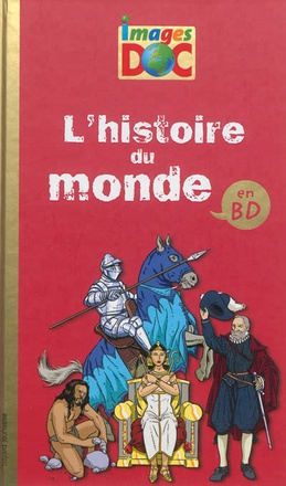 HISTOIRE DU MONDE EN BD
