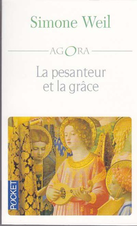 LA PESANTEUR ET LA GRACE ( BICP* )