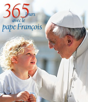 365 JOURS AVEC LE PAPE FRANCOIS