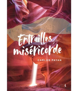 ENTRAILLES DE MISERICORDE