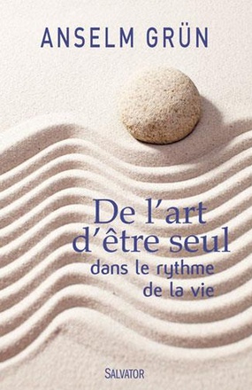 DE L'ART D'ETRE SEUL