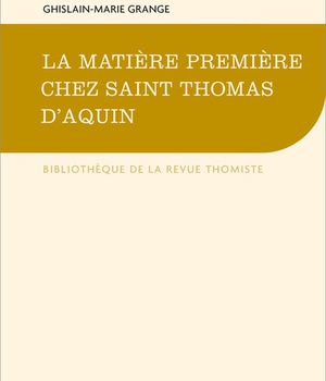 LA MATIERE PREMIERE CHEZ SAINT THOMAS D'AQUIN