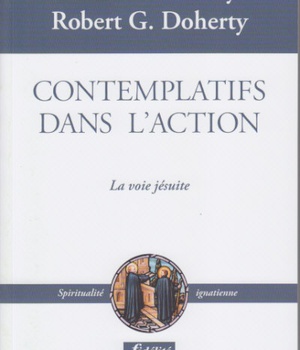 CONTEMPLATIFS DANS L'ACTION