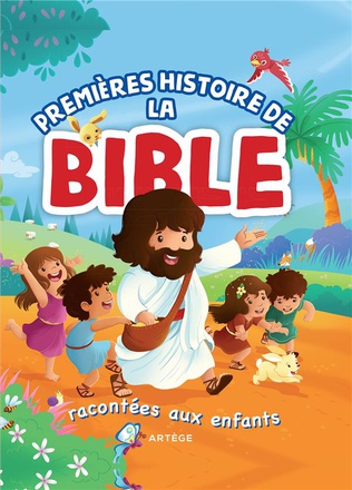 PREMIERES HISTOIRES DE LA BIBLE RACONTEES AUX ENFANTS