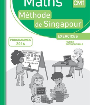 METHODE DE SINGAPOUR CM1 (2018) FICHIER PHOTOCOPIABLE