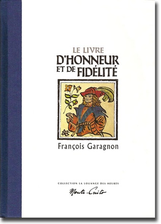 LE LIVRE D'HONNEUR ET DE FIDELITE