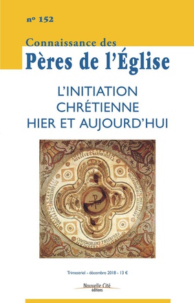 CPE 152 L'INITIATION CHRETIENNE HIER ET AUJOURD HUI