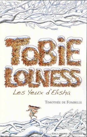 TOBIE LOLNESS - VOL02 - LES YEUX D'ELISHA