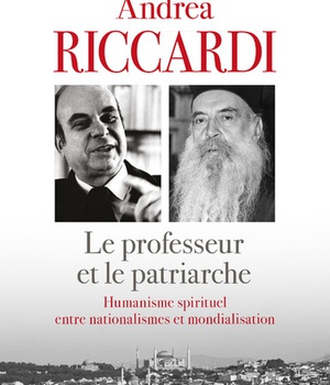 LE PROFESSEUR ET LE PATRIARCHE - HUMANISME SPIRITUEL ENTRE NATIONALISMES ET MONDIALISATION