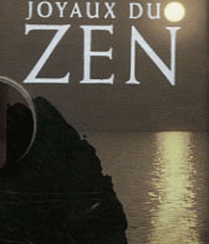 JOYAUX DU ZEN