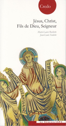 JESUS, CHRIST, FILS DE DIEU, SEIGNEUR - COLLECTION CREDO