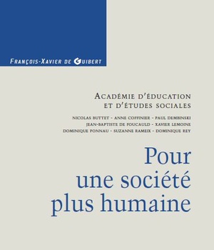 POUR UNE SOCIETE PLUS HUMAINE