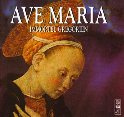 AVE MARIA - IMMORTEL GREGORIEN CD OK