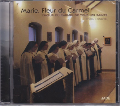 MARIE, FLEUR DU CARMEL - CD