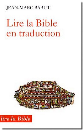 LIRE LA BIBLE EN TRADUCTION