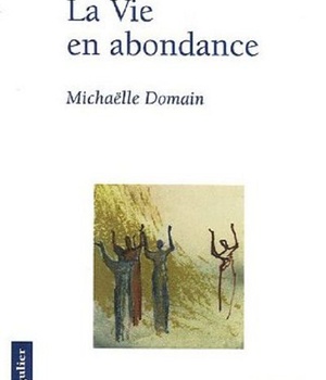 LA VIE EN ABONDANCE