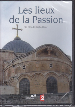 LES LIEUX DE LA PASSION DVD