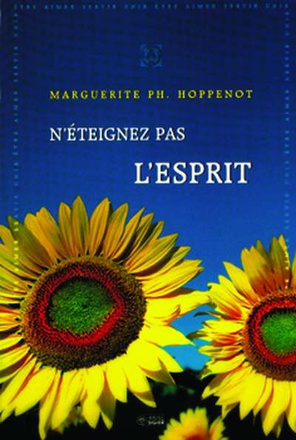 N'ETEIGNEZ PAS L'ESPRIT