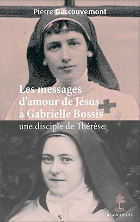 LES MESSAGES D'AMOUR DE JESUS A GABRIELLE BOSSIS