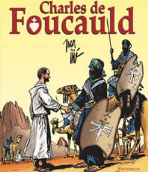 BD CELEBRES DE JIJE - CHARLES DE FOUCAULD