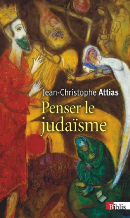 PENSER LE JUDAISME